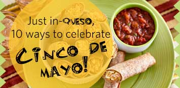 Celebratory Cinco de Mayo festive food ideas